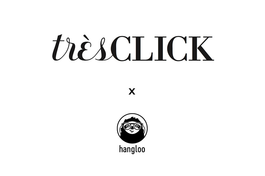 Trés CLICK featured hangloo